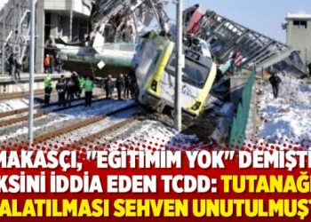 TCDD’den makasçı açıklaması