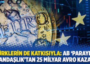 Türklerin de katkısıyla: AB ‘parayla vatandaşlık’tan 25 milyar avro kazandı