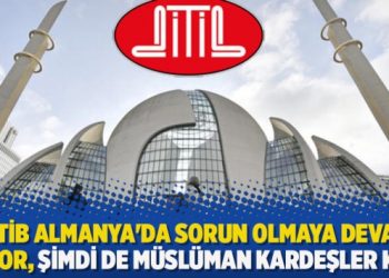 DİTİB Almanya’da sorun olmaya devam ediyor, şimdi de Müslüman Kardeşler krizi