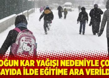 Kar yağışı nedeniyle 8 ilde okullar tatil