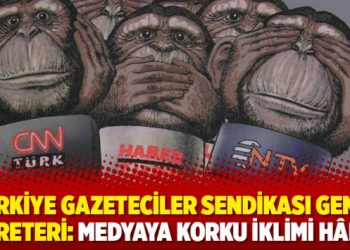 Türkiye Gazeteciler Sendikası Genel Sekreteri: Medyaya korku iklimi hâkim!
