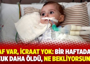 Laf var, icraat yok: Bir haftada 3 çocuk daha öldü, ne bekliyorsunuz?