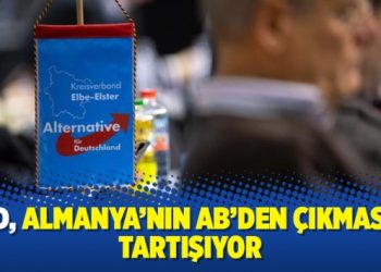 AfD, Almanya’nın AB’den çıkmasını tartışıyor