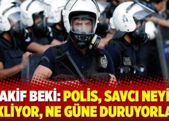 Akif Beki: Polis, savcı neyi bekliyor, ne güne duruyorlar?