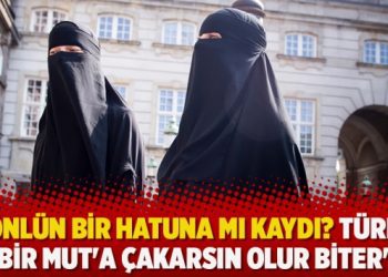 ‘Gönlün bir hatuna mı kaydı? Türkiş bir Mut’a çakarsın olur biter’