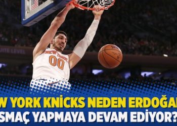 New York Knicks neden Erdoğan’a smaç yapmaya devam ediyor?