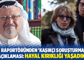 BM raportöründen ‘Kaşıkçı soruşturması’ açıklaması: Hayal kırıklığı yaşadık