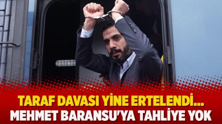 Taraf Davası yine ertelendi… Mehmet Baransu’ya tahliye yok