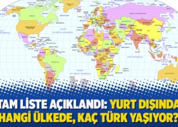 Tam liste açıklandı: Yurt dışında hangi ülkede, kaç Türk yaşıyor?