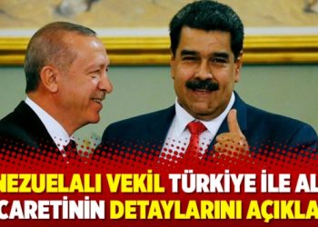 Venezuelalı vekil Türkiye ile altın ticaretinin detaylarını açıkladı