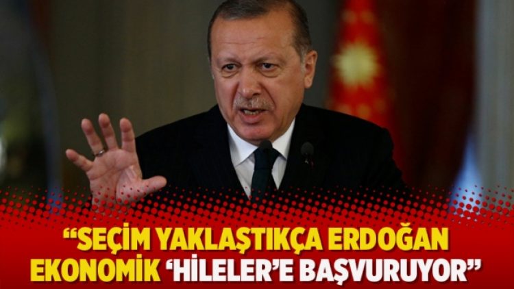 FT: Seçim yaklaştıkça Erdoğan ekonomik ‘hileler’e başvuruyor