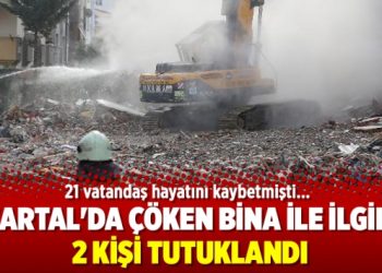Kartal’da çöken bina ile ilgili 2 tutuklama