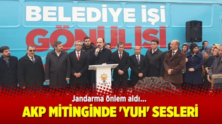 AKP mitinginde ‘yuh’ sesleri
