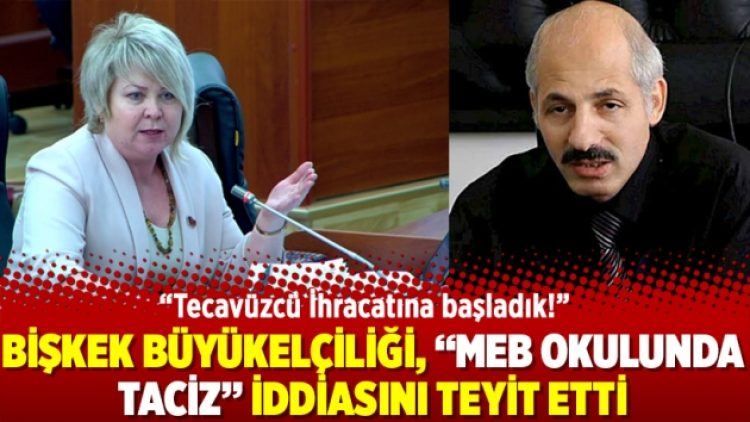 Bişkek Büyükelçiliği, “MEB okulunda taciz” iddiasını teyit etti