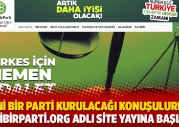 Yeni bir parti kurulacağı konuşulurken yenibirparti.org adlı site yayına başladı
