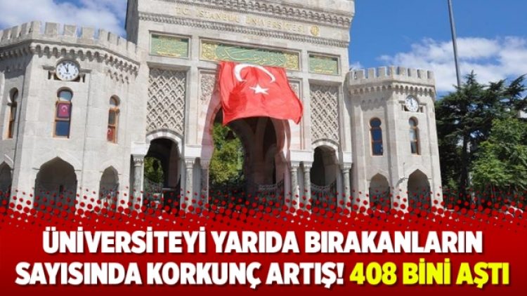 Üniversiteyi yarıda bırakanların sayısında korkunç artış