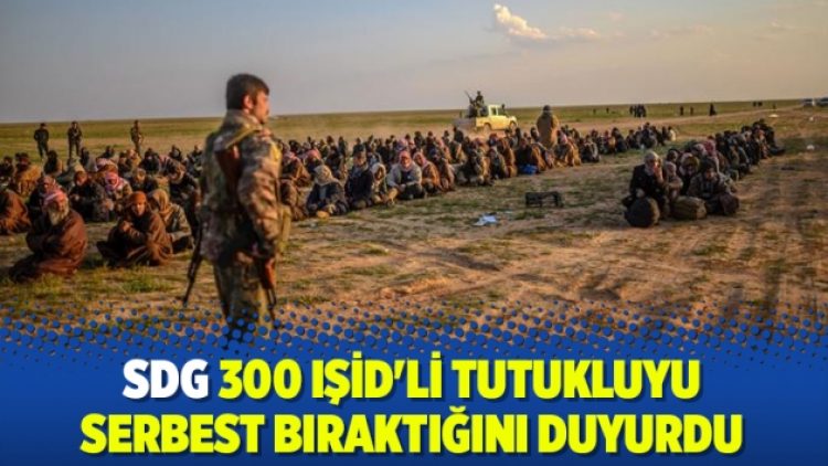 SDG 300 IŞİD’li tutukluyu serbest bıraktı