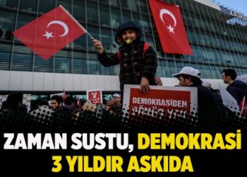 Zaman sustu, demokrasi 3 yıldır askıda