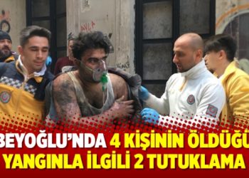 Beyoğlu’nda 4 kişinin öldüğü yangınla ilgili 2 tutuklama