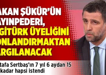 Hakan Şükür’ün kayınpederi, Digitürk üyeliğini sonlandırmaktan yargılanacak