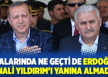 ‘Aralarında ne geçti de Erdoğan, Binali Yıldırım’ı yanına almadı?’