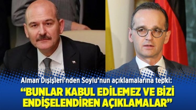 Alman Dışişleri’nden Soylu’nun açıklamalarına tepki