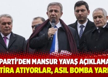 İyi Parti’den Mansur Yavaş açıklaması: İftira atıyorlar, asıl bomba yarın