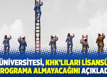 Ege Üniversitesi, KHK’lıları lisansüstü programa almayacağını açıkladı