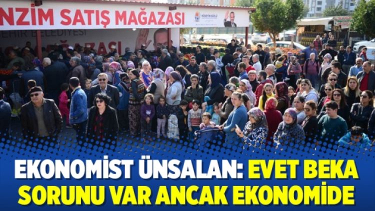 Ekonomist Ünsalan: Evet beka sorunu var ancak ekonomide