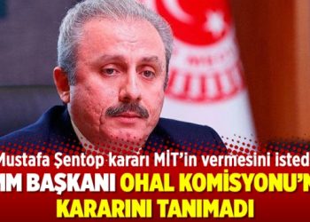 TBMM Başkanı OHAL Komisyonu’nun kararını tanımadı