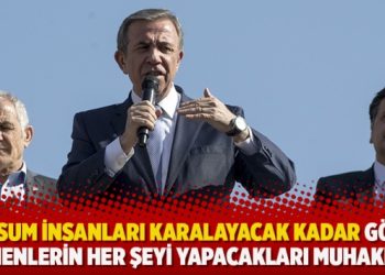 Mansur Yavaş: Masum insanları karalayacak kadar gözü dönenlerin her şeyi yapacakları muhakkak