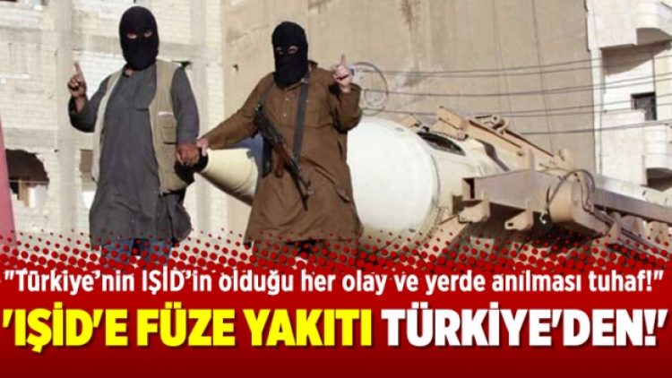 ‘IŞİD’e füze yakıtı Türkiye’den’