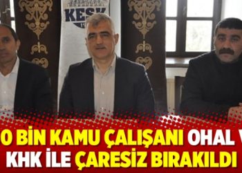 160 bin kamu çalışanı OHAL ve KHK ile çaresiz bırakıldı