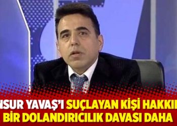 Mansur Yavaş’ı suçlayan kişi hakkında bir dolandırıcılık davası daha