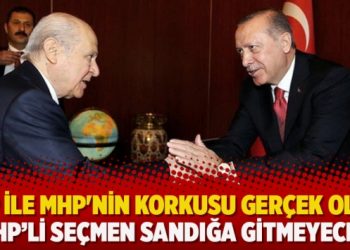 AKP ile MHP’nin korkusu gerçek oldu: MHP’li seçmen sandığa gitmeyecek