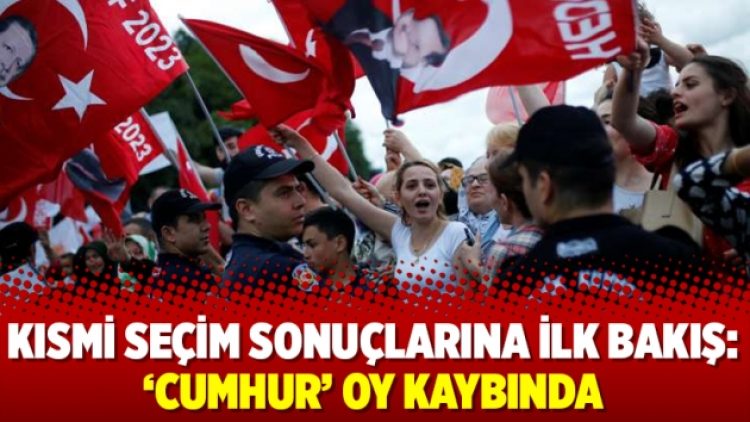 Kısmi seçim sonuçlarına ilk bakış: ‘Cumhur’ oy kaybında