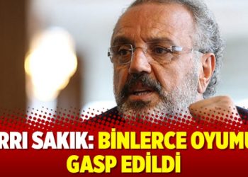 Sırrı Sakık: Binlerce oyumuz gasp edildi