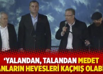 ‘Yalandan, talandan medet umanların hevesleri kaçmış olabilir’