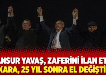 Mansur Yavaş, zaferini ilan etti; Ankara, 25 yıl sonra el değiştirdi