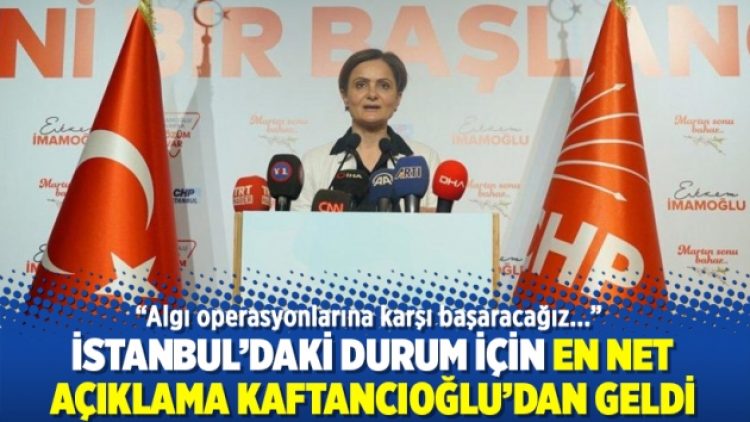İstanbul’daki durum için en net açıklama Kaftancıoğlu’dan geldi
