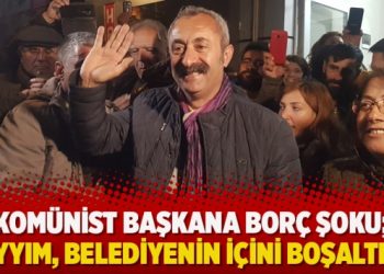 Komünist başkana borç şoku; kayyım, belediyenin içini boşaltmış