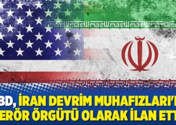 ABD, İran Devrim Muhafızları’nı terör örgütü olarak ilan etti