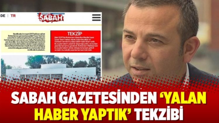Sabah gazetesinden ‘yalan haber yaptık’ tekzibi