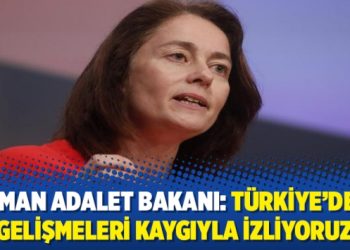 Alman Adalet Bakanı: Türkiye’deki gelişmeleri kaygıyla izliyoruz