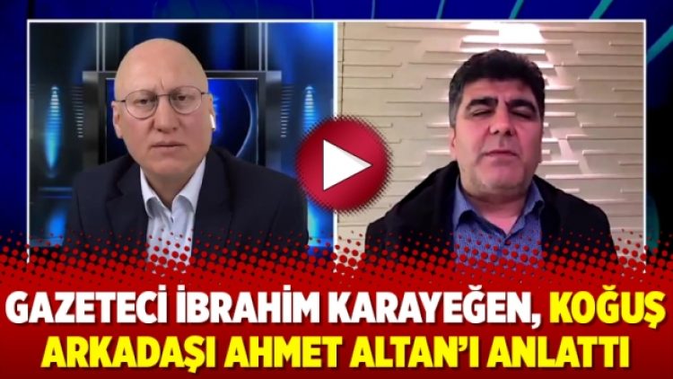 Gazeteci İbrahim Karayeğen, koğuş arkadaşı Ahmet Altan’ı anlattı
