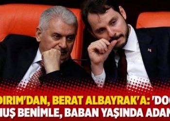 Yıldırım’dan, Berat Albayrak’a: ‘Doğru konuş benimle, baban yaşında adamım’