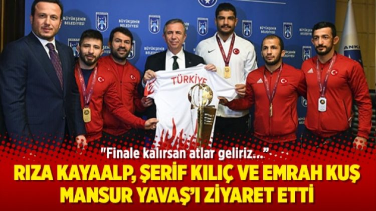 Rıza Kayaalp, Şerif Kılıç ve Emrah Kuş, Mansur Yavaş’ı ziyaret etti