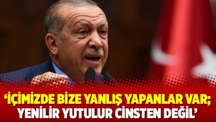 ‘İçimizde bize yanlış yapanlar var; yenilir yutulur cinsten değil’