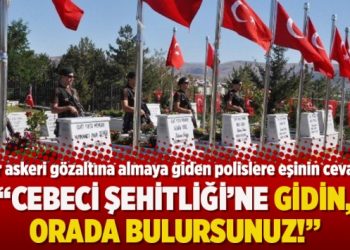 Askeri gözaltına almaya giden polislere eşinin cevabı: Cebeci Şehitliği’ne gidin, orada bulursunuz!