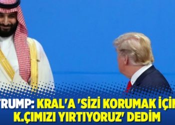 Trump: Kral’a ‘Sizi korumak için k.çımızı yırtıyoruz’ dedim